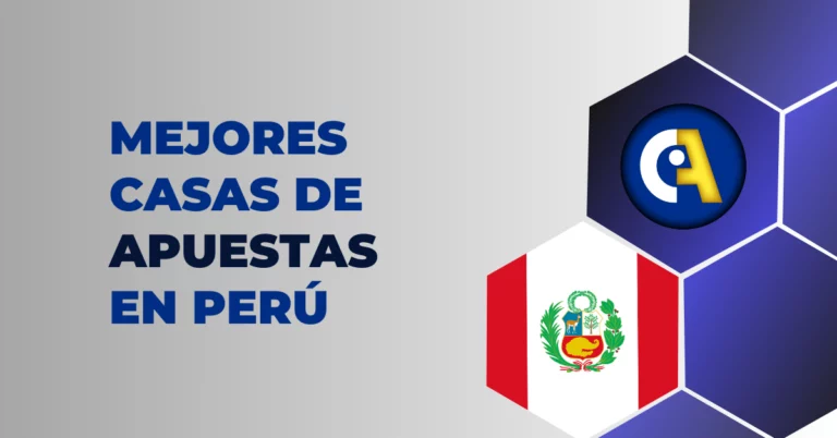 Mejores casas de apuestas en Perú