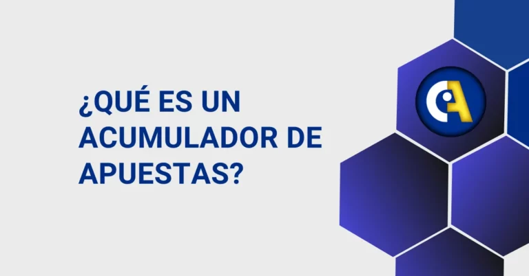Que es un Acumulador de Apuestas